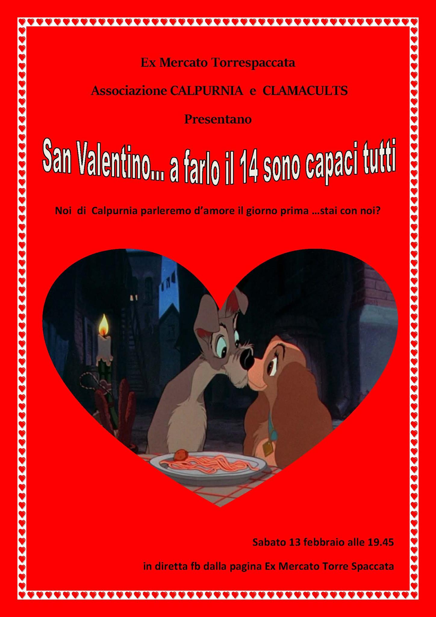 Locandina dell'evento "San Valentino... a farlo il 14 sono capaci tutti"