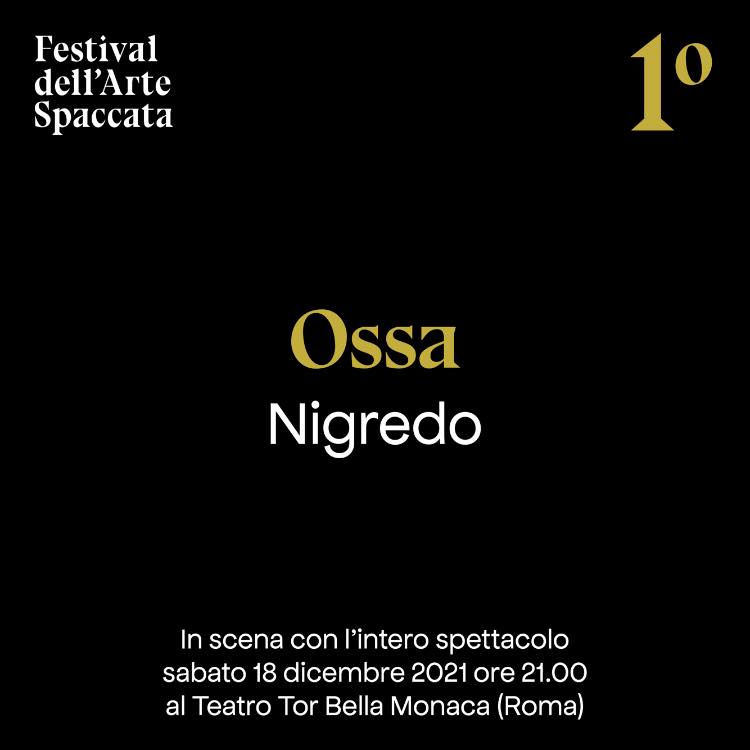 Festival dell'Arte Spaccata 2021, Primo classificato, Nigredo
